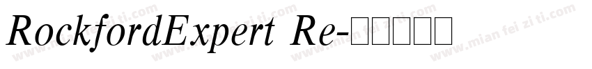 RockfordExpert Re字体转换